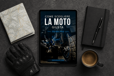Come Scegliere la Moto Giusta — Guida PRO - ENDURRAD